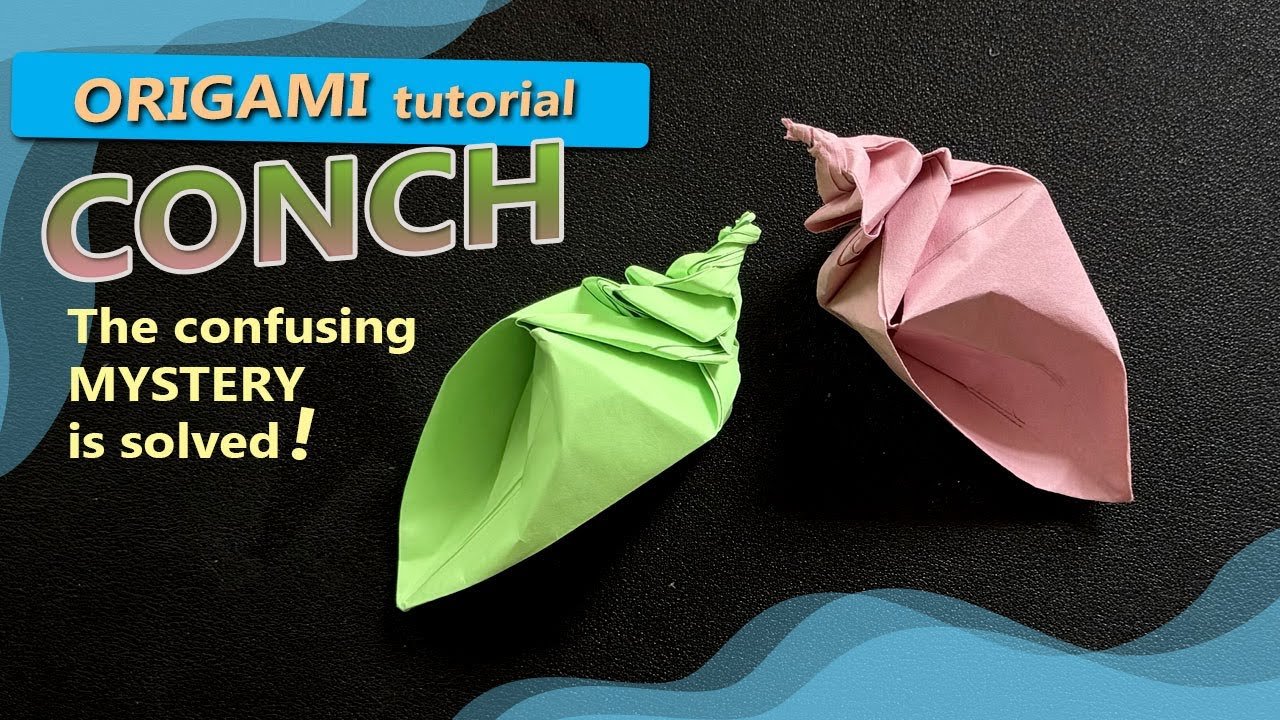 Origami Conch detail tutorial step by step easy to follow