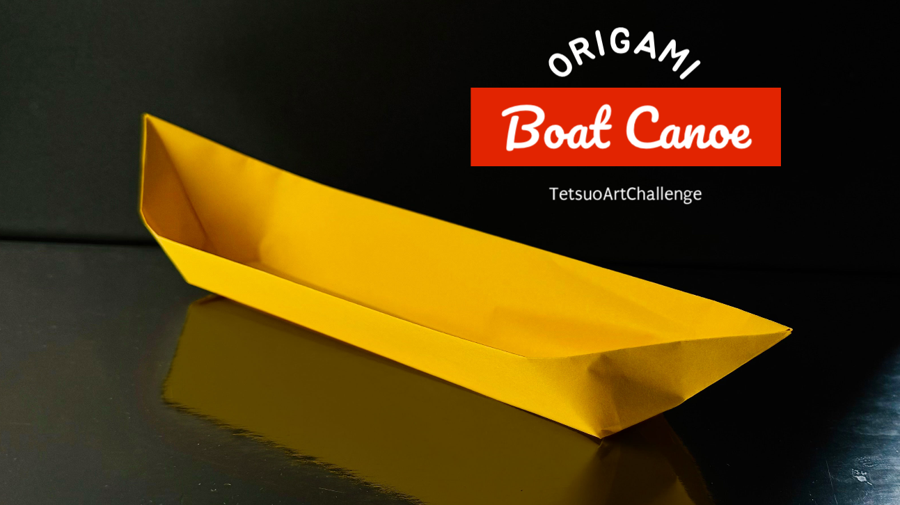 Step-by-step Tutorial Origami Boat Canoe | Relaxing Origami