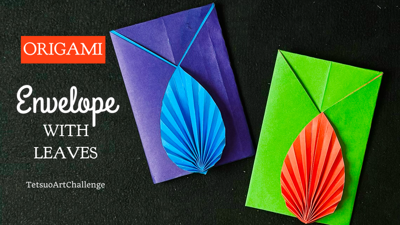 Origami Cute Envelope With Leave Decoration | Paper Craft Tutorial