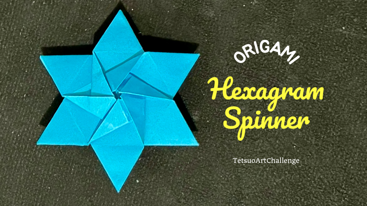 How to Make Origami Hexagram Spinner