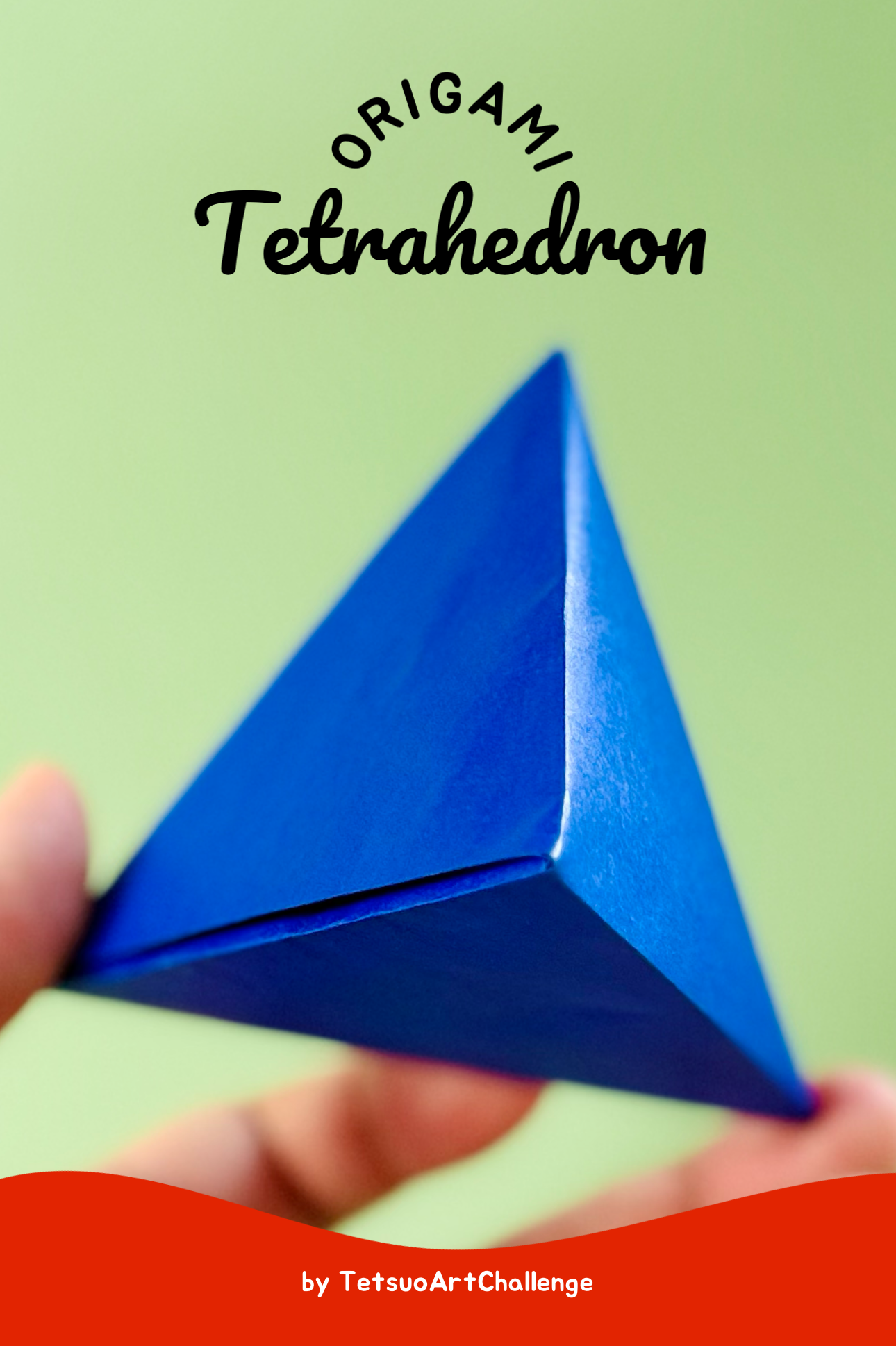 How to Make Origami Tetrahedron Triangular Pyramid Geometry 3D Shape | No-Glue No-Scissors